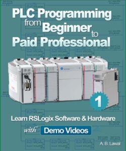 PLC Programming from Beginner to Paid Professional Part 1 - Programmable Logic Controller PDF