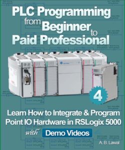 PLC Programming from Beginner to Paid Professional Part 4