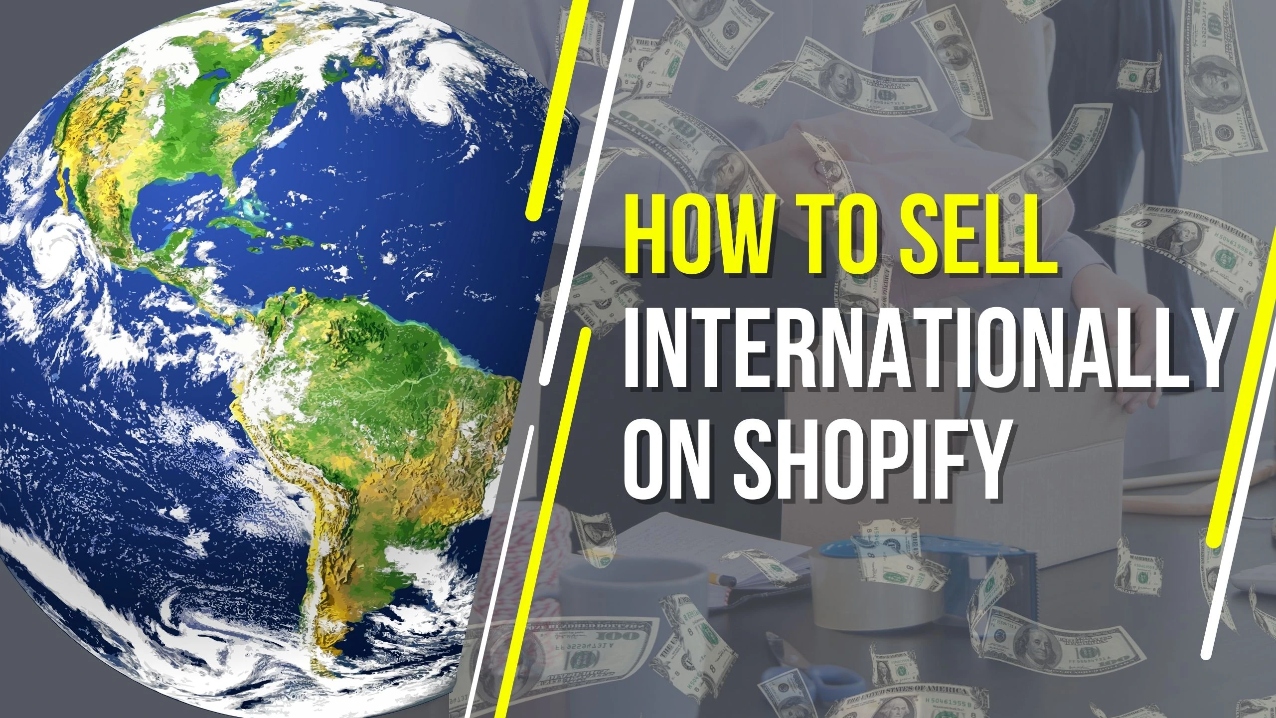 How to Sell Internationally on Shopify